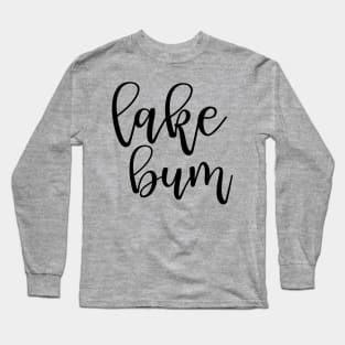 Lake Bum Camping Long Sleeve T-Shirt